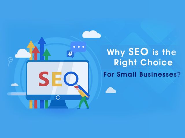 Why SEO Is The Right Choice For Small Businesses? - Midinnings