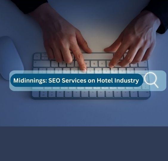 Midinnings Services On Hotel Industry